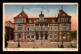 68 - MULHOUSE - LA POSTE PRINCIPALE - Mulhouse