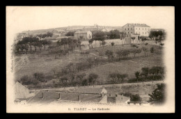 ALGERIE - SAHARA - TIARET - LA REDOUTE - Tiaret