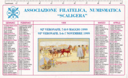 Calendarietto - Associazione  Filatelica - Numismatica - Scaligegera - Anno 1999 - Tamaño Pequeño : 1991-00