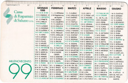 Calendarietto - Cassa Di Risparmio Di  Saluzzo - Anno 1999 - Formato Piccolo : 1991-00