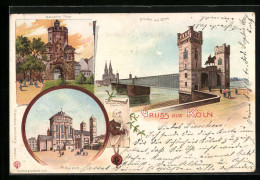 Lithographie Köln, Brücke Mit Dom, Severin Thor, St. Gereon  - Koeln
