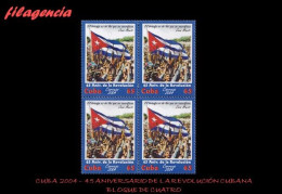 CUBA. BLOQUES DE CUATRO. 2004-01 45 ANIVERSARIO DEL TRIUNFO DE LA REVOLUCIÓN CUBANA - Nuovi