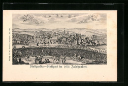 AK Stuttgart, Historische Ortsansicht Aus Dem 16. Jahrhundert  - Stuttgart
