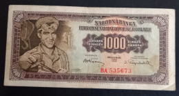 #1 YUGOSLAVIA 1000 DINARA 1955 WITHOUT NUMBER 2 IN LOWER RIGT CORNER - Jugoslawien