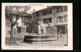 CPA Albertville, La Place Et Ancienne Fontaine  - Albertville