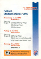 Fußball-Programm PRG TSV Krähenwinkel/Kaltenweide Stadtpokal-Turnier 2002 Langenhagen Godshorn Engelbostel-Schulenburg - Programma's