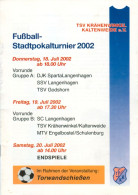 Fußball-Programm PRG TSV Krähenwinkel/Kaltenweide Stadtpokal-Turnier 2002 Langenhagen Godshorn Engelbostel-Schulenburg - Programs