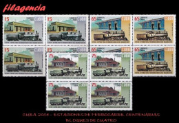 CUBA. BLOQUES DE CUATRO. 2004-24 ESTACIONES DE FERROCARRIL CENTENARIAS. TRENES - Neufs