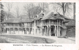 78-VERSAILLES PETIT TRIANON MAISON DU SEIGNEUR-N°T5075-E/0201 - Versailles (Château)