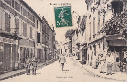 C8-47) LIBOS - GRAND RUE  - ANIMATION  -  HABITANTS - COMMERCES - EPICERIE RUCHE MERIDIONALE - EN   1908 - Libos