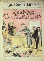La Caricature 1882 N°111 Guerre Aux Célibataires Robida Mme Machideau Quidam - Zeitschriften - Vor 1900