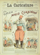 La Caricature 1882 N°114 La Razzia Au Marchi Corbineau Draner L'épuration Draner - Revues Anciennes - Avant 1900