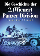 Geschichte Der 2. (Wiener) Panzer-Division - Alte Bücher