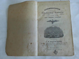 Synchronistik Der Schreckenstage Hamburgs Vom 5-8. Mai 1842 Und Deren Folgen Von Dannenberg, C.W. (Hrsg.) - Non Classés