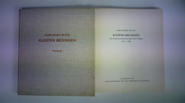 Kloster Medingen. Ein Protestantischer Stiftsbau, 1781 - 1788. Text- Und Tafelband. Zusammen 2 Bände Von Mittig,... - Unclassified