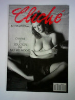 Cliché International - Charme Et Seduction Von Moore, Michael - Unclassified