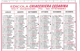 Calendarietto - Edicola Chiacchiera Cesarina - Perugia - Anno 1999 - Formato Piccolo : 1991-00