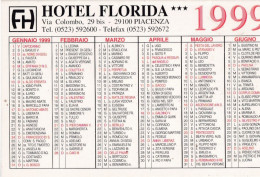 Calendarietto - Hotel Florida - Piacenza - Anno 1999 - Tamaño Pequeño : 1991-00