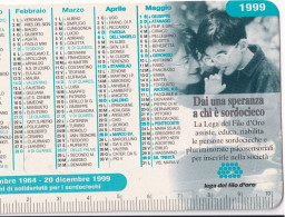 Calendarietto - Lega Filo D'oro - Osimo - Ancona - Anno 1999 - Tamaño Pequeño : 1991-00