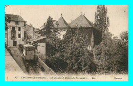 A804 / 331 74 - THONON LES BAINS Chateau Et Station Du Funiculaire - Thonon-les-Bains