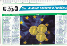 Calendarietto - Soc. Di Mutuo Soccorso E Previdenza - Rovigo - Anno 1999 - Tamaño Pequeño : 1991-00