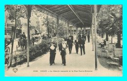 A812 / 063 03 - VICHY Galerie Couverte Et Rue Cunin Graidaine - Vichy