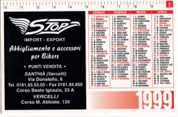 Calendarietto - STOP - Import - Export - Santhia - Vercelli - Anno 1999 - Petit Format : 1991-00