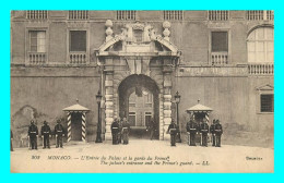 A824 / 051 MONACO Entrée Du Palais Et La Garde Du Prince - Sonstige & Ohne Zuordnung