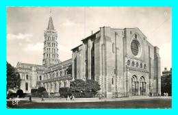 A825 / 027 31 - TOULOUSE Basilique Saint Sernin - Toulouse