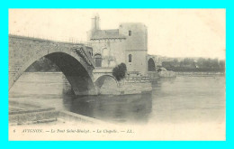 A824 / 141 84 - AVIGNON Pont Saint Bénézet La Chapelle - Avignon