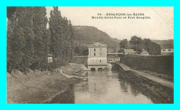 A828 / 481 25 - BESANCON Les Bains Moulin Saint Paul Et Fort Bregille - Besancon