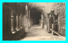 A831 / 055 84 - VAISON LA ROMAINE Cloitre Une Galerie - Vaison La Romaine