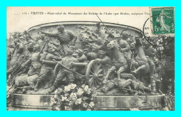 A832 / 309 10 - TROYES Haut Relief Du Monument Des Enfants De L'Aube - Troyes