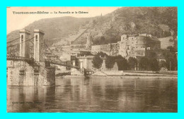 A835 / 277 07 - TOURNON Sur RHONE Passerelle Et Chateau - Tournon