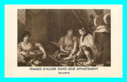 A835 / 145 Tableau Femmes D'Alger Dans Leur Appartement DELACROIX - Malerei & Gemälde