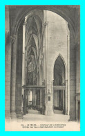 A838 / 523 72 - LE MANS Intérieur De La Cathédrale Entrée Des Deux Déambulatoirs - Le Mans