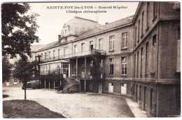 CPA Carte Postale / 69 Rhône, Ste Ou Sainte-Foy-lès-Lyon / ?? / Nouvel Hôpital - Clinique Chirurgicale. - Autres & Non Classés