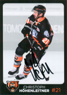 Autogramm Eishockey AK Christoph Höhenleitner Grizzlys Wolfsburg 17-18 Grizzly Adams Dachau Red Bull München Ingolstadt - Sports D'hiver