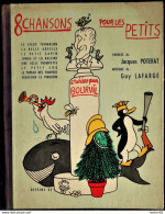 8 Chansons Pour Les PETITS - Créées Par BOURVIL - Illustrées Par Jean EFFEL - Éditions Du Trèfle à Quatre Feuilles . - Other & Unclassified