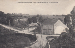 (266) CPA  Leffonds  Cote Des Noyers Et La Fromagerie - Autres & Non Classés