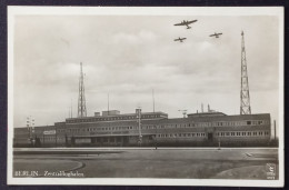 BERLIN, Zentralflughafen, Haupteingang, Vor 1945 - Tempelhof