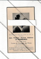 Faire-part Décès Mr. Jean Van RAEMDONCK , Docteur En Droit ép. D'Yvonne De Cocquéau Des Mottes BEVEREN - BRUXELLES(B374) - Obituary Notices