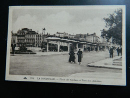 LA ROCHELLE                           PLACE DE VERDUN ET PARC DES AUTOBUS - La Rochelle