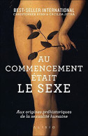 Au Commencement était Le Sexe - Wetenschap