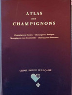 Atlas Des Champignons - Other & Unclassified