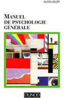 Manuel De Psychologie Générale - Psychologie/Philosophie