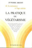 De La Naissance à L'âge Adulte La Pratique Du Végétarisme - Salud