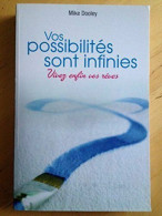 Vos Possibilités Sont Infinies - Mike Dooley - Psychology/Philosophy