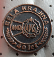 Auto Moto Club AMD TBela Krajina 40 Years SLovenia Ex Yugoslavia Pin - Altri & Non Classificati