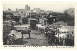 13  Saintes Maries  De La Mer - 24 Et 25 Mai -  Campement  De Bohemiens - Saintes Maries De La Mer